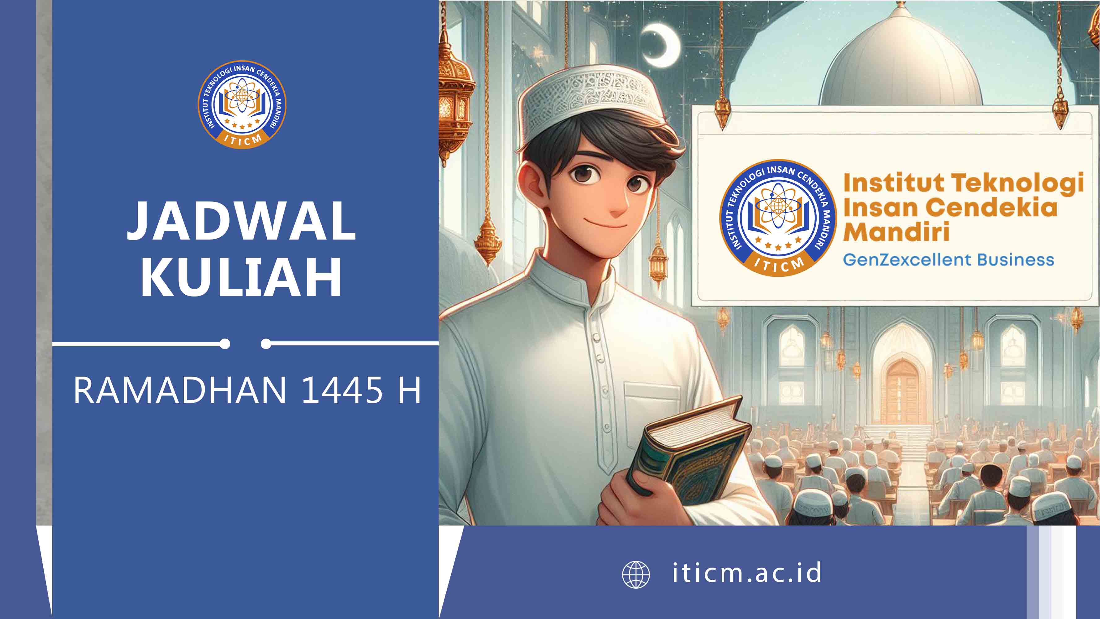 Jadwal Kuliah untuk Ramadhan & Libur Lebaran di ITICM