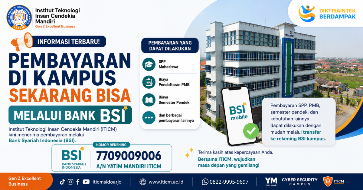 Pembayaran di ITICM Kini Dapat Dilakukan Melalui Bank Syariah Indonesia (BSI)